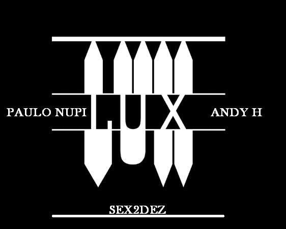 I played every week at Lux for seven years