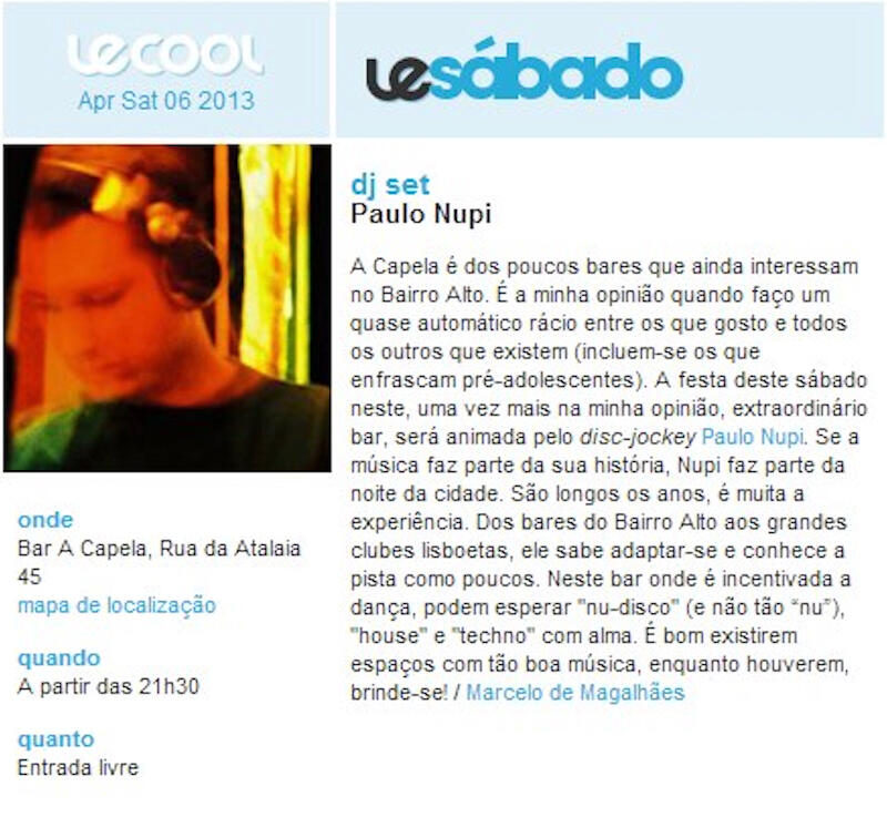 Press - Paulo Nupi DJ Sound Designer performing at A Capela Bar in Lisbon