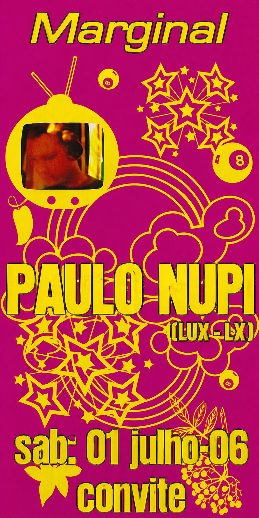 DJ Paulo Nupi residente Lux Lisboa no Marginal Funchal 2006