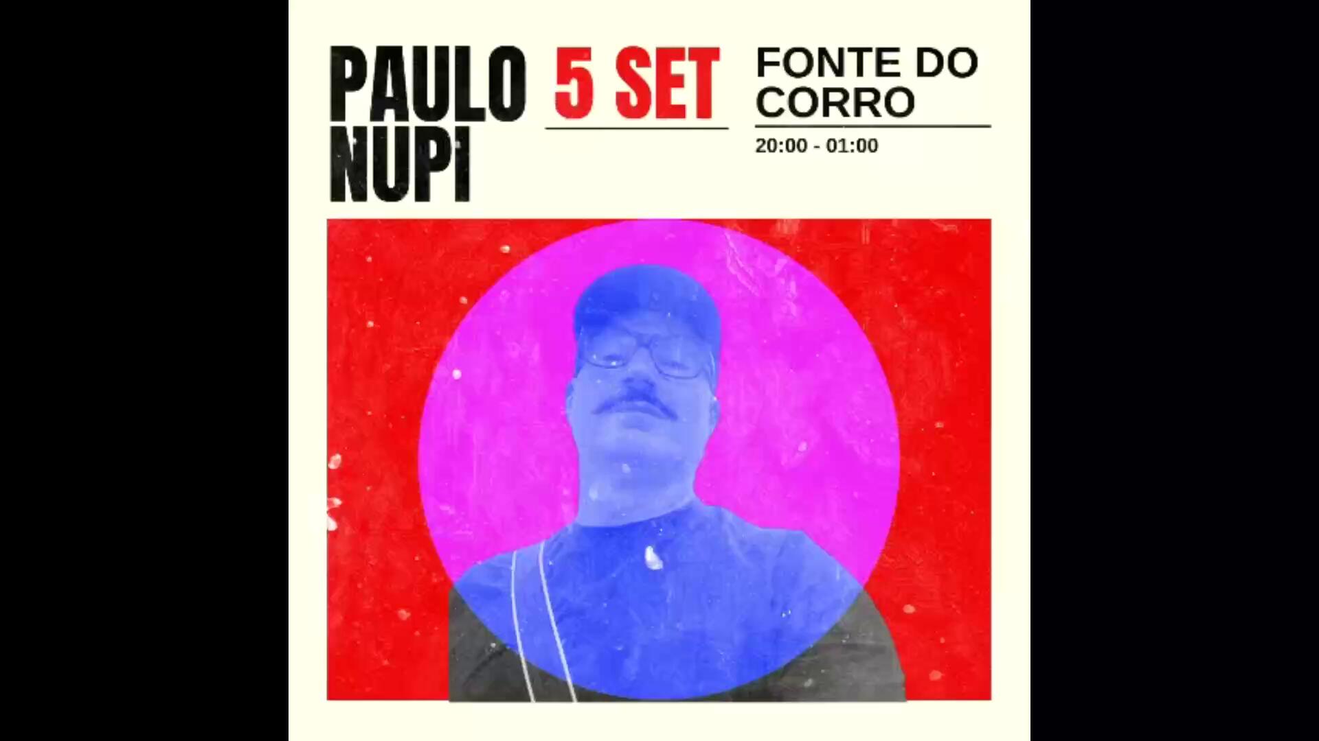 Paulo Nupi DJ set